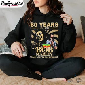 80-years-1945-2025-bob-marley-thank-you-for-the-memories-signature-shirt-3