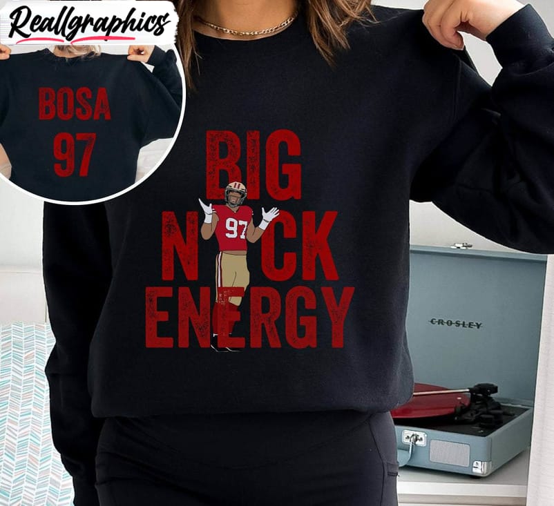 awesome big nick energy crewneck , vintage nick bosa unisex shirt