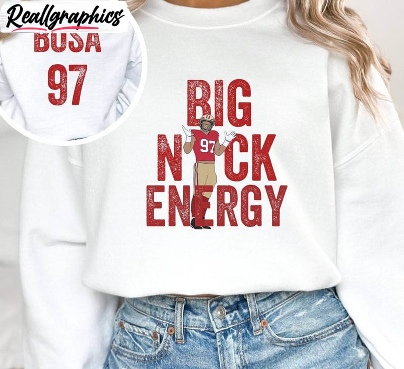 awesome big nick energy crewneck , vintage nick bosa unisex shirt