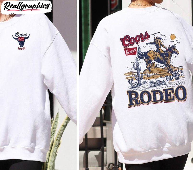 awesome original coors rodeo shirt, country western shirt, hoodie