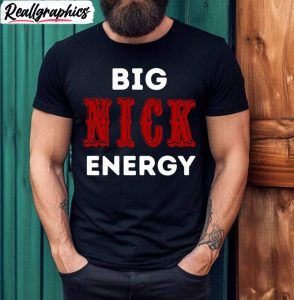 funny-nick-bosa-sweatshirt-trendy-big-nick-energy-short-sleeve-long-sleeve