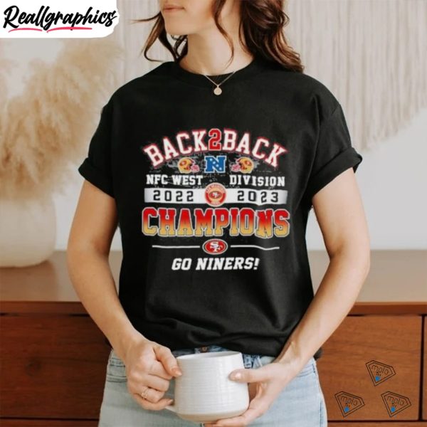 funny-san-francisco-49ers-nfc-west-division-2022-2023-champions-go-niners-t-shirt-2-1