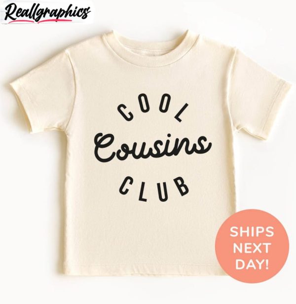 groovy-cool-cousins-club-shirt-must-have-pregnancy-announcement-t-shirt-hoodie