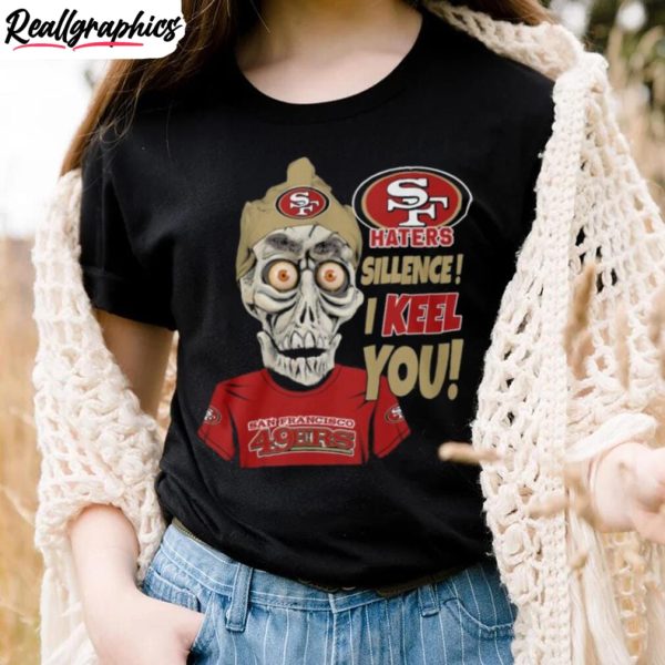 haters-sillence-i-keel-you-san-francisco-49ers-t-shirt-2-1