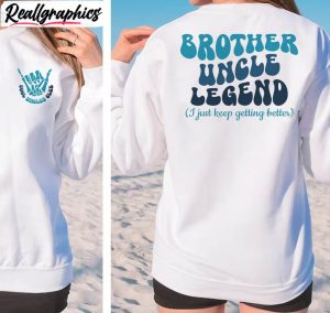must-have-cool-uncles-club-sweatshirt-brother-uncle-legends-shirt-tee-tops