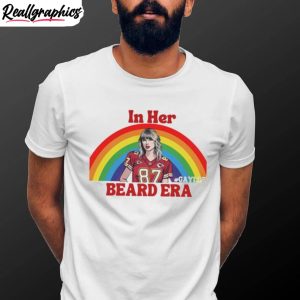 original-gaylor-in-her-beard-era-shirt