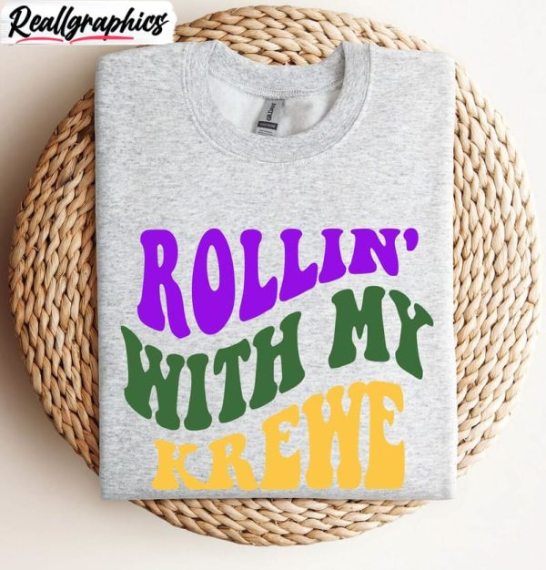 rolling-with-my-krewe-sweatshirt-laissez-les-bon-temps-rouler-shirt-tank-top-2