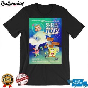 spongebob-squarepants-she-came-from-texas-poster-shirt-3