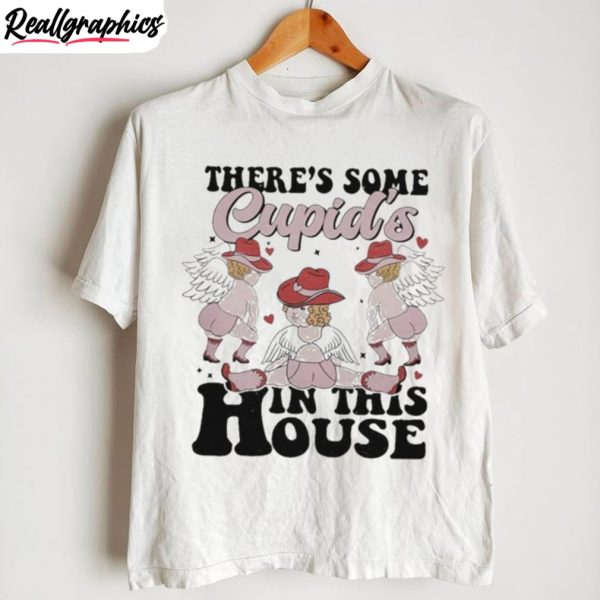 there-s-some-cupid-s-in-this-house-shirt-2