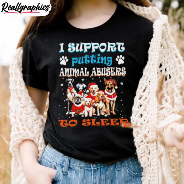 trending-i-support-putting-animal-abusers-to-sleep-shirt-2