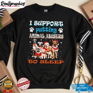 trending-i-support-putting-animal-abusers-to-sleep-shirt-5