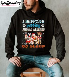 trending-i-support-putting-animal-abusers-to-sleep-shirt-6