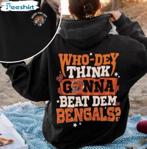 whodey-think-gonna-beat-them-bengals-t-shirt-cincinnati-bengals-shirt-hoodie-3