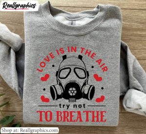 anti-valentines-day-t-shirt-love-is-in-the-air-try-not-to-breathe-inspired-shirt-tank-top-3