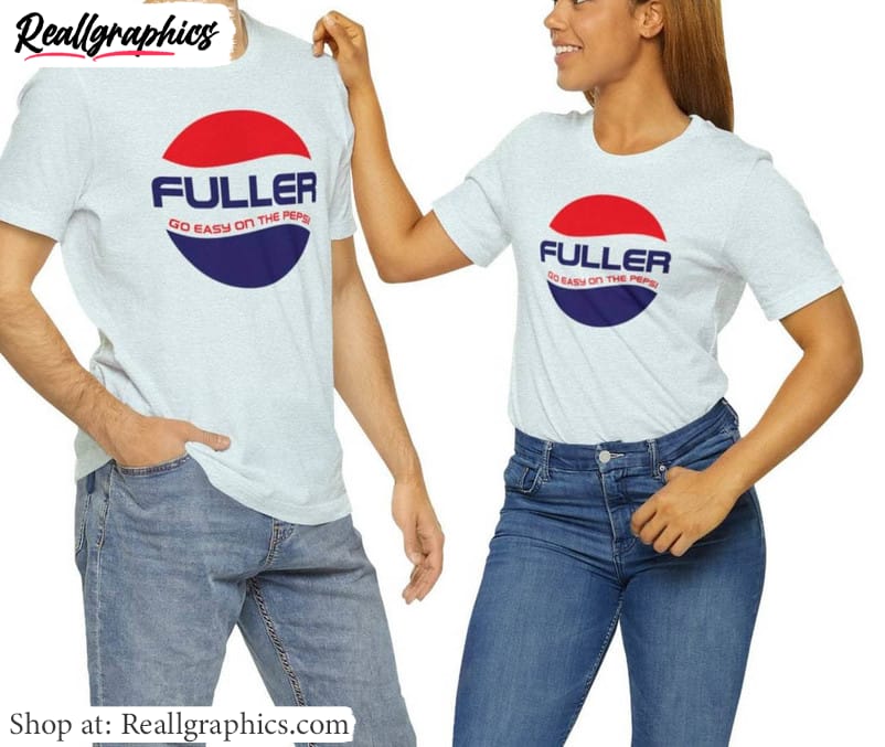 awesome fuller go easy on the pepsi shirt, home alone inspired tee, sweatshirt, tank top