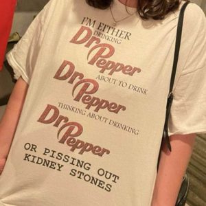 awesome-i-m-either-drinking-dr-pepper-short-sleeve-trendy-dr-pepper-unisex-shirt