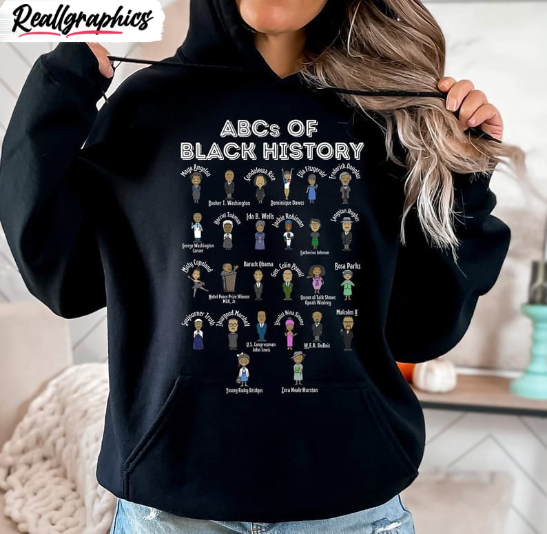 black history limited unisex hoodie, trendy abcs of black history unisex shirt