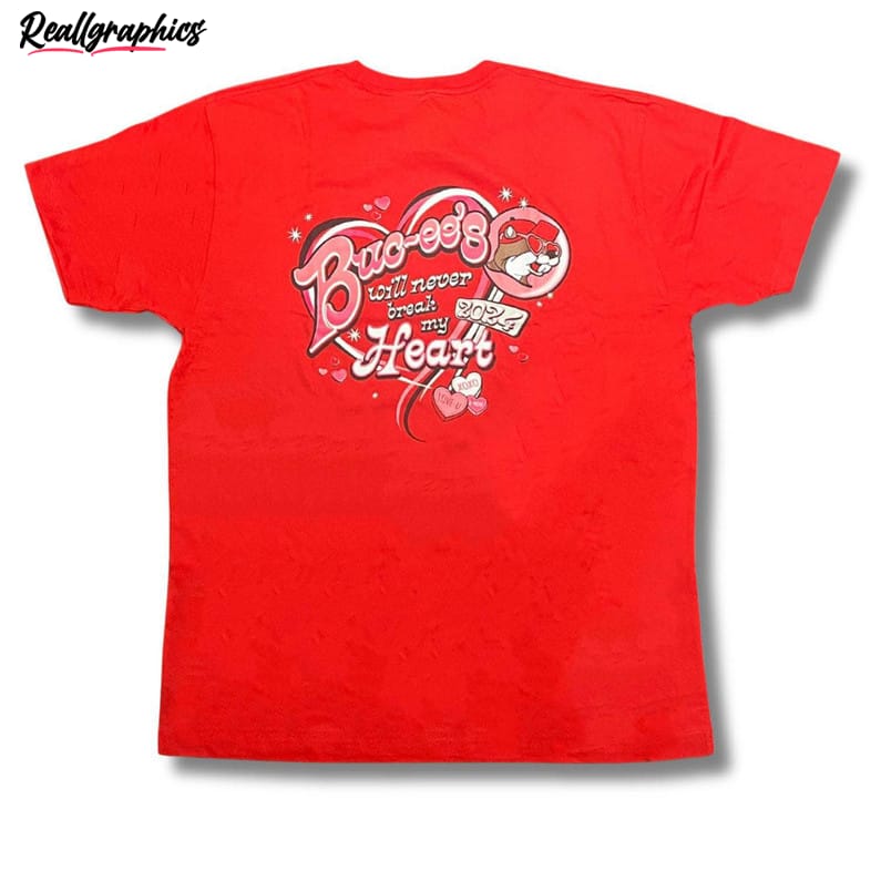 buc-ees valentines day shirt, buc ees will never break my heart vday t shirt crewneck