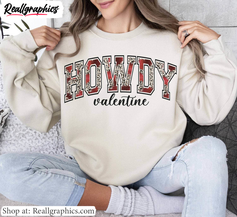 cool-design-cowgirl-valentine-hoodie-neutral-howdy-valentine-shirt-sweatshirt-3