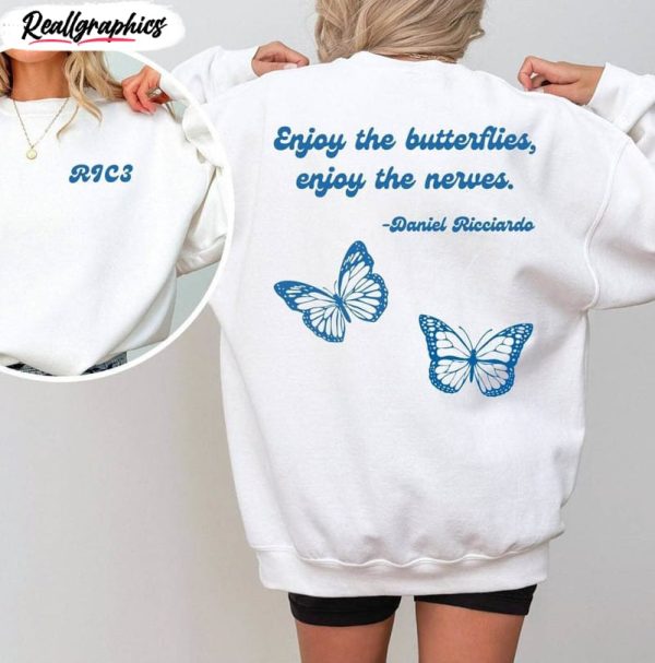 daniel ricciardo enjoy the butterfly cute shirt, enjoy the butterflies formula t shirt hoodie
