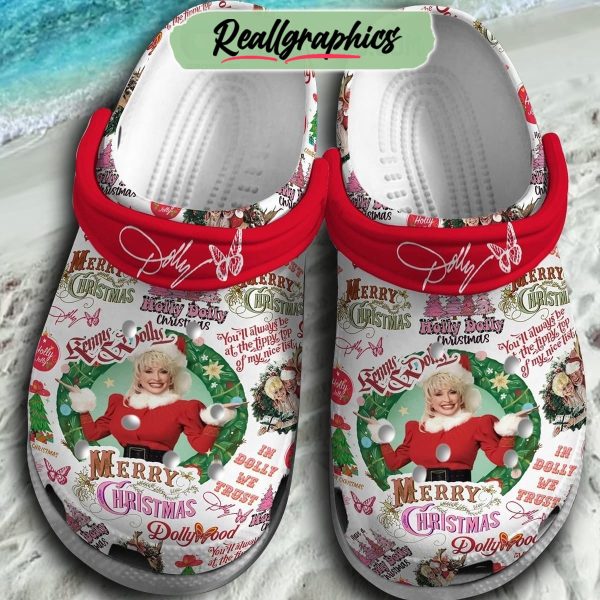 dolly parton merry christmas you'll always be at the tippy top of my nice list 3d printed classic crocs