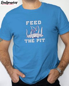 feed the pit buffalo bills shirt, sweater crewneck gift for men
