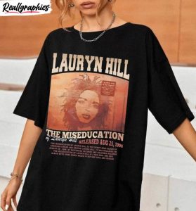 lauryn hill shirt, the miseducation of lauryn hill sweater hoodie