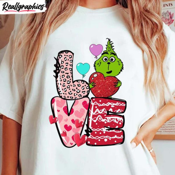 love grinch's valentine sweatshirt , unique grinch's valentine shirt long sleeve