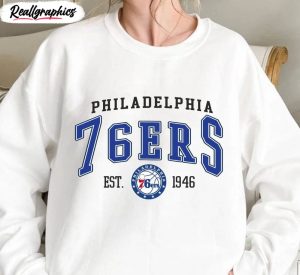 must have philadelphia 76ers shirt, vintage basketball long sleeve sweatshirt