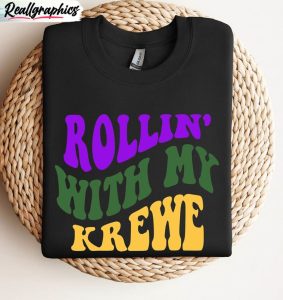 rolling-with-my-krewe-sweatshirt-laissez-les-bon-temps-rouler-shirt-tank-top