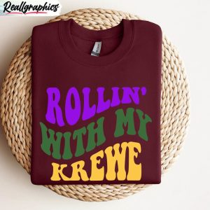 rolling-with-my-krewe-sweatshirt-laissez-les-bon-temps-rouler-shirt-tank-top-3