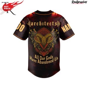 architects all our gods have abandoned us custom baseball jersey
