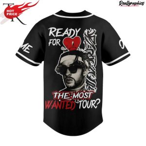 bad bunny ready for the most wanted tour custom baseball jersey