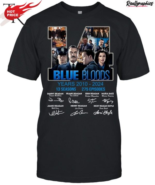 blue bloods 14 years 2010 - 2024 13 seasons 275 episodes unisex shirt