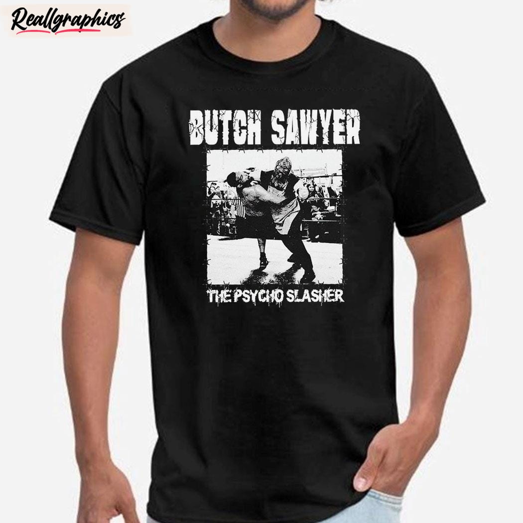 butch sawyer psycho slasher unisex shirt