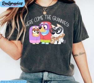 funny here come the grannies bluey shirt, bluey mom unisex hoodie tank top