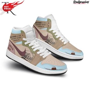 home is the nicest word there is little house on the prairie air jordan 1 hightop sneaker boots