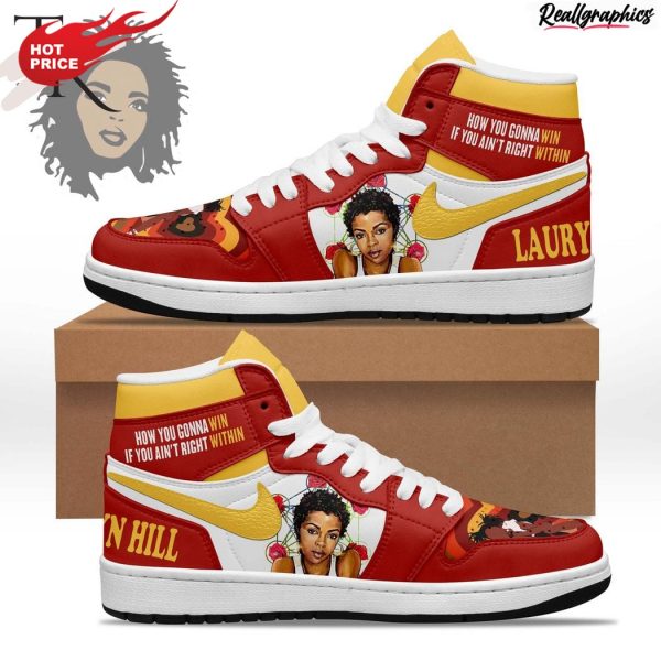 how you gonna win if you ain't right within lauryn hill air jordan 1 hightop sneaker boots