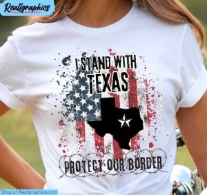 i stand with texas shirt, neutral protect our border unisex hoodie crewneck