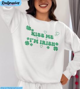 kiss me i'm irish shirt, irish day long sleeve sweater
