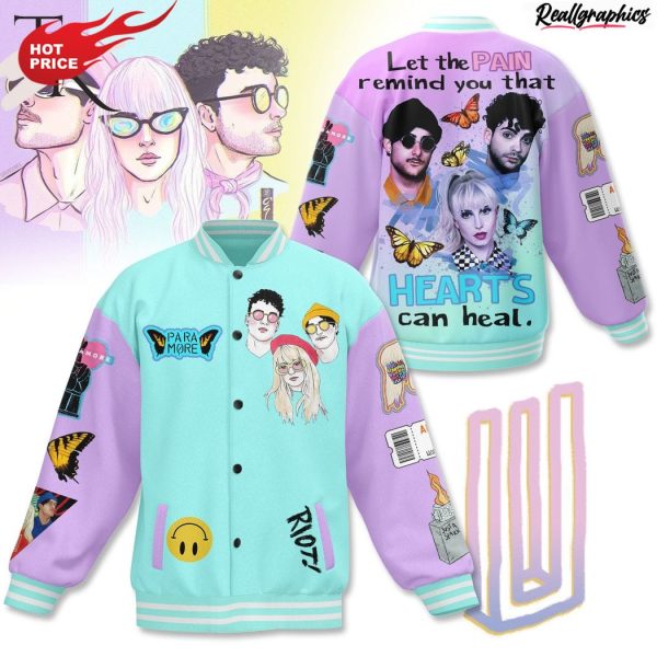 paramore let the pain remind you that hearts can heal baseball jacket