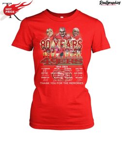 san francisco 49ers 80 years of 1944 - 2024 thank you for the memories unisex shirt