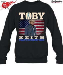 toby keith that's country bro unisex shirt