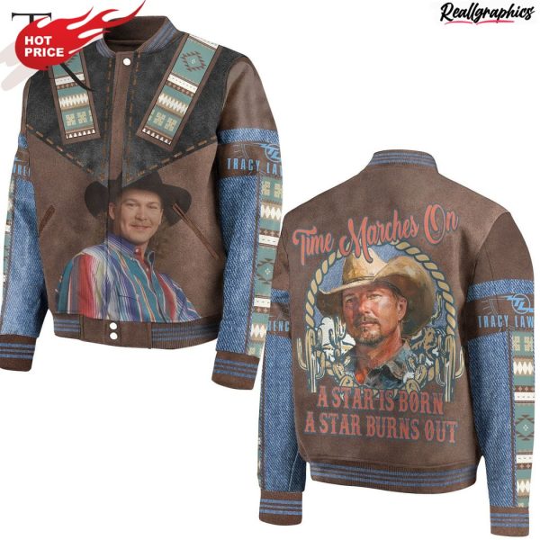 tracy lawrence time marches on a star is born a star burns out baseball jacket