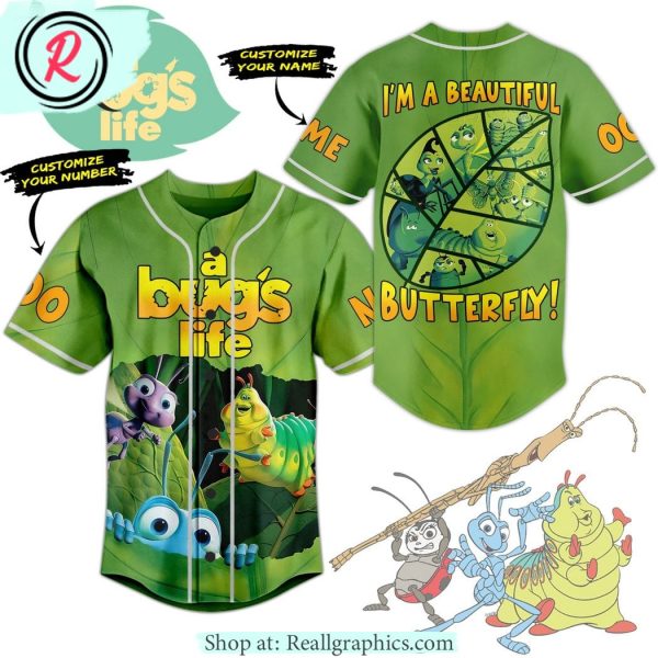a bug's life i'm a beautiful butterfly custom baseball jersey