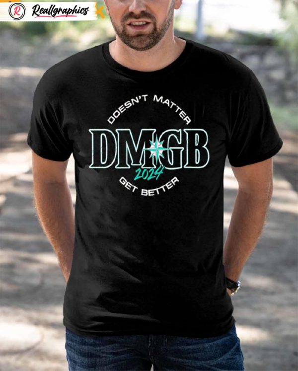 george kirby doesnt matter dmgb 2024 get better shirt