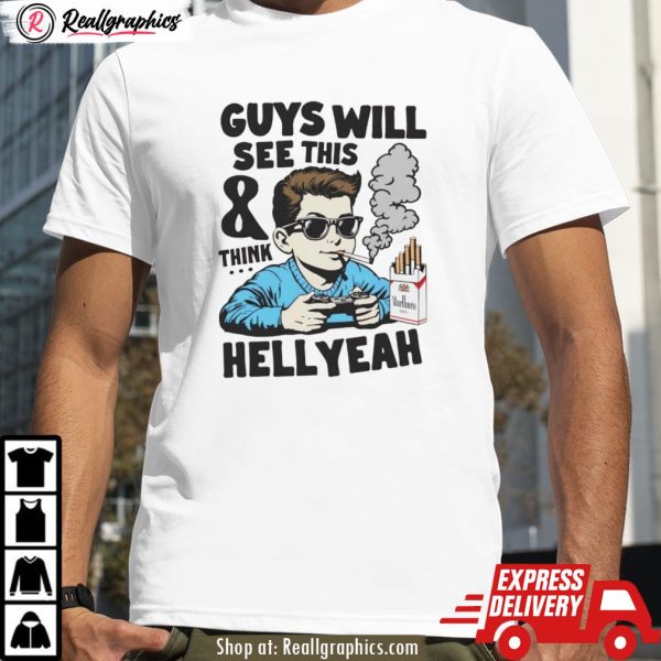guys will see this and think hell yeah kid shirt