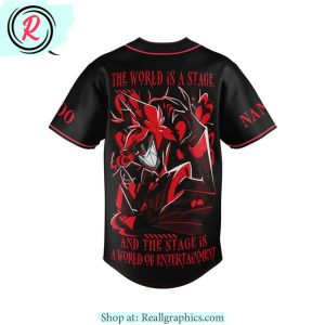 hazbin hotel alastor the world is stage and the stage is a world of entertainment custom baseball jersey