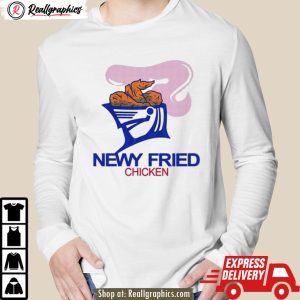 newy fried chicken shirt
