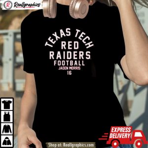 texas tech red raiders ncaa football jaden morris unisex shirt